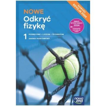 Fizyka LO 1 Nowe Odkryć fizykę podr ZP 2024