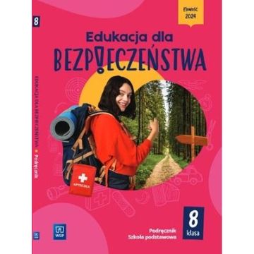 Edukacja dla bezpieczeństwa SP 8 podr.