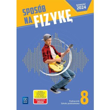 Fizyka SP 8 Sposób na fizykę podr.