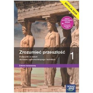 Historia LO 1 Zrozumieć przeszłość Podr ZR 2024