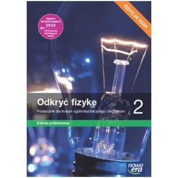 Fizyka LO 2 Nowe odkryć fizykę Podr ZP 2024