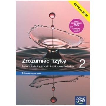Fizyka LO 2 Zrozumieć fizykę Podr ZR 2024
