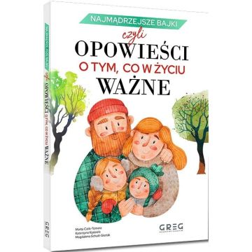 Najmądrzejsze bajki, czyli opowieści o tym, co...