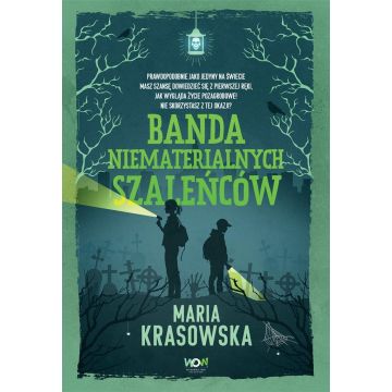 Banda niematerialnych szaleńców w.2