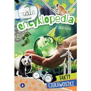Mała encyklopedia. Ekologia