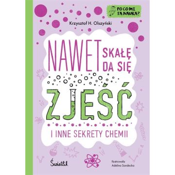 Po co mi ta nauka? T.2 Nawet skałę da się zjeść
