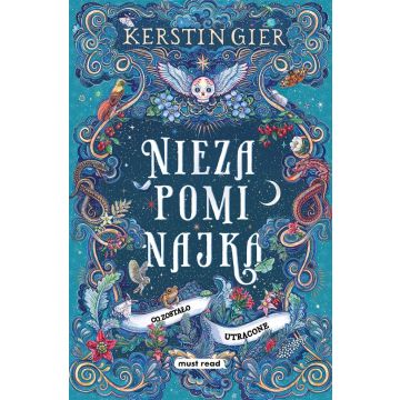 Niezapominajka T.2 Co zostało utracone