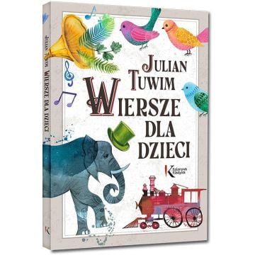 Julian Tuwim. Wiersze dla dzieci