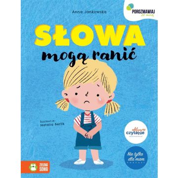 Porozmawiaj ze mną. Słowa mogą ranić