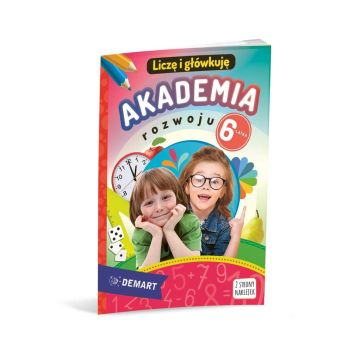 Akademia rozwoju 6-latka. Liczę i główkuję