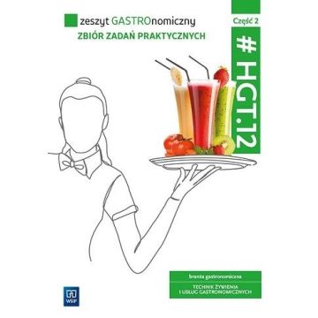 Zeszyt GASTROnomiczny. Zbiór zadań... cz.2