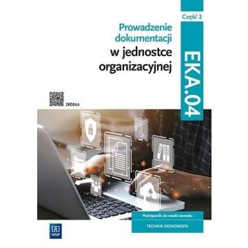 Prowadzenie dokumentacji w jednostce... cz.2