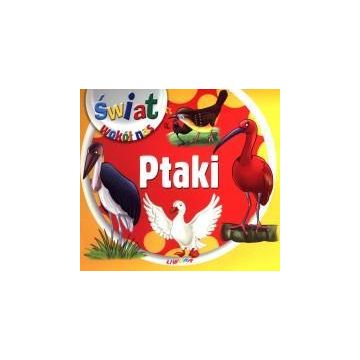 Świat wokół nas - Ptaki LIWONA
