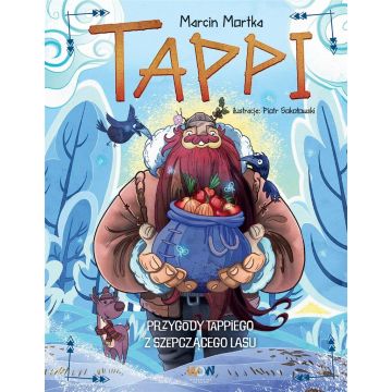 Tappi. Przygody Tappiego z Szepczącego Lasu