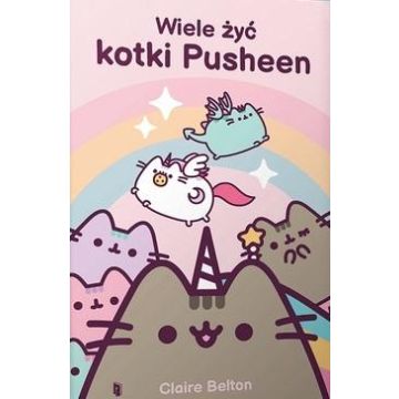 Wiele żyć kotki Pusheen