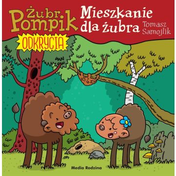 Żubr Pompik. Odkrycia T.12 Mieszkanie dla żubra