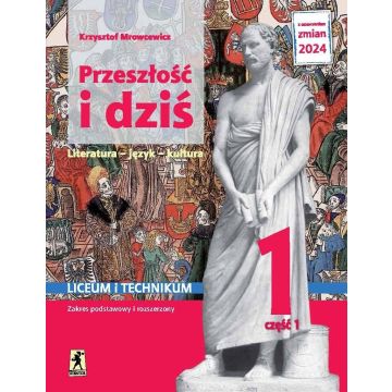 J.Polski LO 1 Przeszłość i dziś podr cz.1 ZPiR