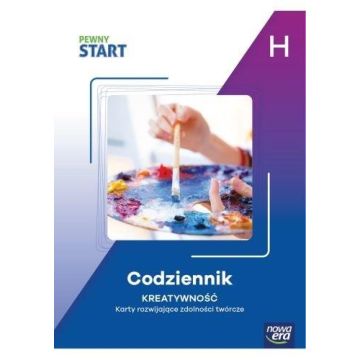 Pewny Start. Poziom H. Codziennik. Kreatywność