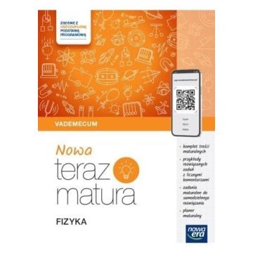 NOWA Teraz matura 2026. Fizyka. Vademecum z materiałami cyfrowymi
