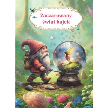Zaczarowany świat bajek