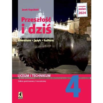 J.Polski LO 4 Przeszłość i dziś podr ZPiR