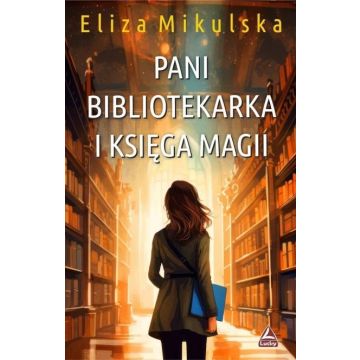 Pani bibliotekarka i księga magii