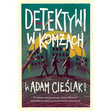 Detektywi w komżach