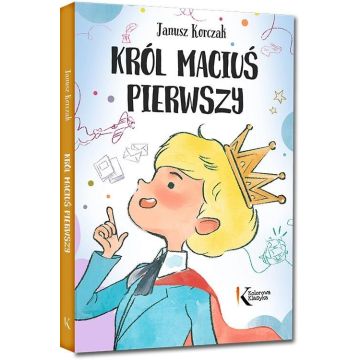 Król Maciuś Pierwszy