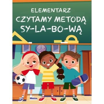 Elementarz. Czytamy metodą sylabową