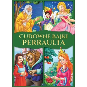 Cudowne bajki Perraulta
