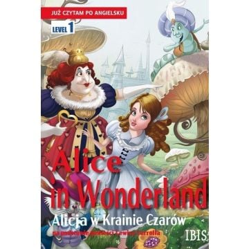 Już czytam po angielsku. Alice in Wonderland