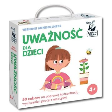 Uważność dla dzieci. Trening mindfulness
