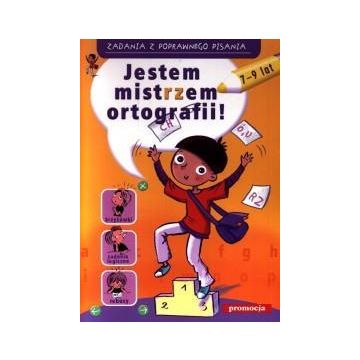 Zadania z poprawnego pisania- Jestem mistrzem ort.