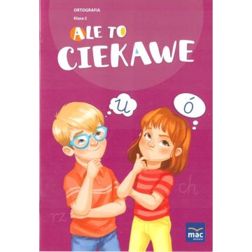 Ale to ciekawe SP 2 Ortografia