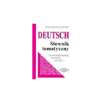 Deutsch. Słownik tematyczny WAGROS