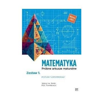 Matematyka LO Próbne arkusze maturalne z.1 ZR