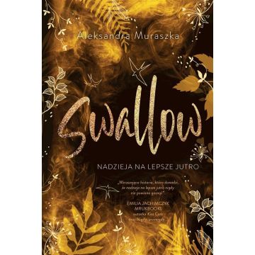 Swallow T.3 Nadzieja na lepsze jutro