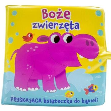 Boże zwierzęta. Pryskająca książeczka do kąpieli
