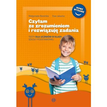 Czytam ze zrozumieniem i rozwiązuję zadania