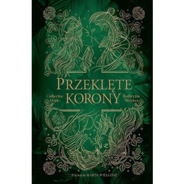 Bliźniacze korony T.2 Przeklęte korony