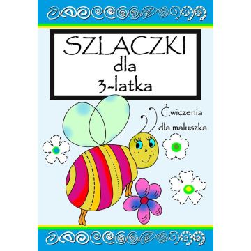 Szlaczki dla 3- latka