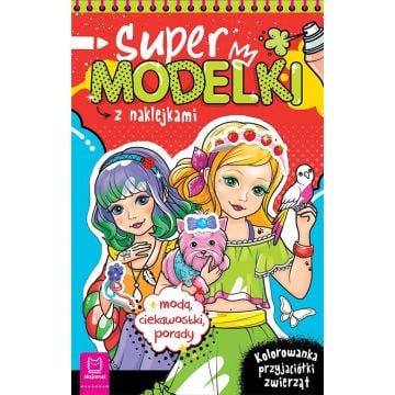 Supermodelki z naklejkami. Kolorowanka...