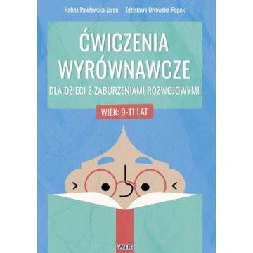 Ćwiczenia wyrównawcze dla dzieci... 9-11 lat