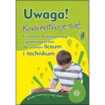 Uwaga! Koncentruję się! 4