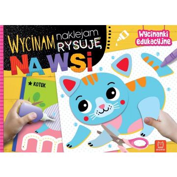 Wycinam, naklejam, rysuję. Na wsi. Wycinanki edu