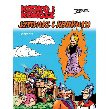 Kajko i Kokosz. Szranki i konkury cz.2