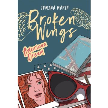 Broken Wings T.2 American Dream