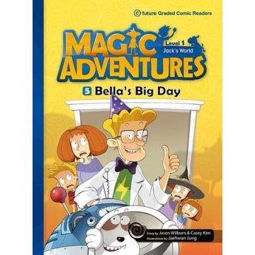 Magic Adventures Level 1 cz.5 Bella's Big Day + CD