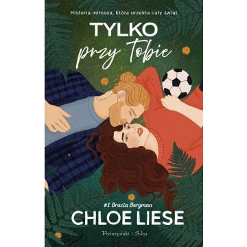 Tylko przy tobie