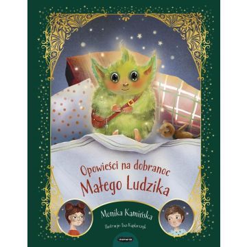 Opowieści na dobranoc Małego Ludzika
